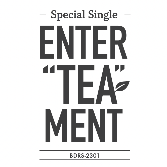 ENTER”TEA”MENTダウンロードページジャケット写真